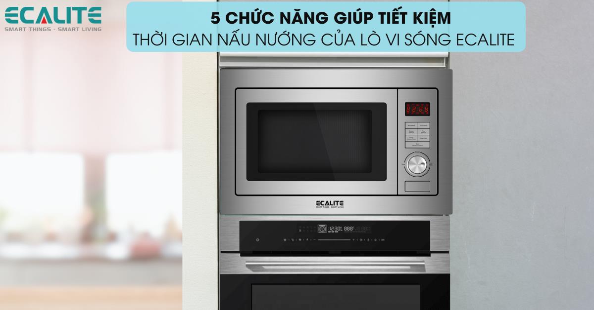 Khám phá 5 chức năng nấu của lò vi sóng giúp tiết kiệm thời gian