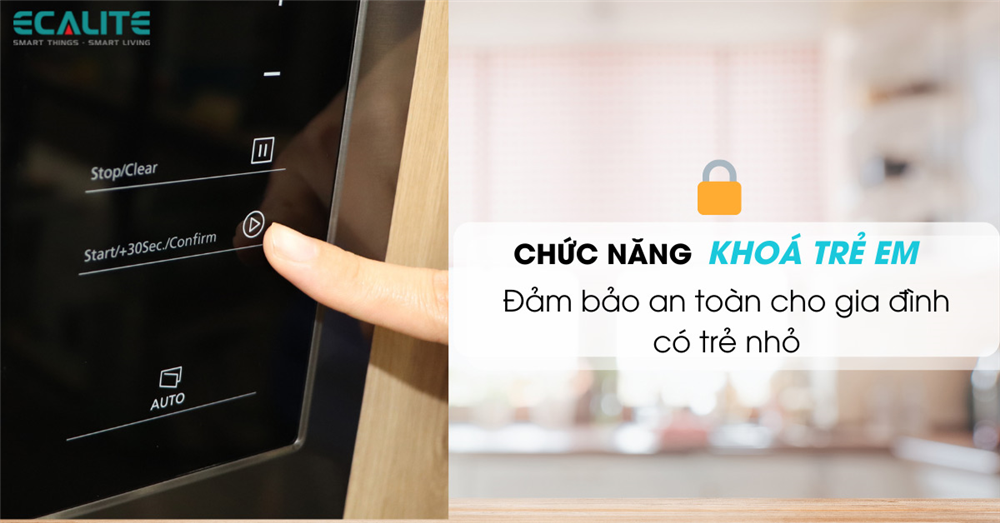 An toàn khi sử dụng chức năng khóa trẻ em An toàn khi sử dụng chức năng khóa trẻ em