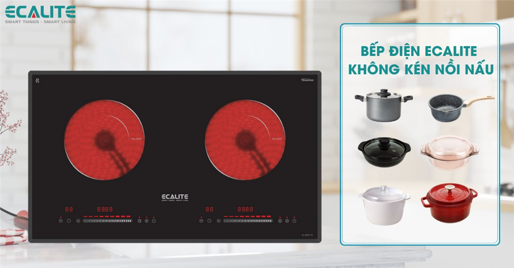 Bếp Ecalite hồng ngoại không kén nồi
