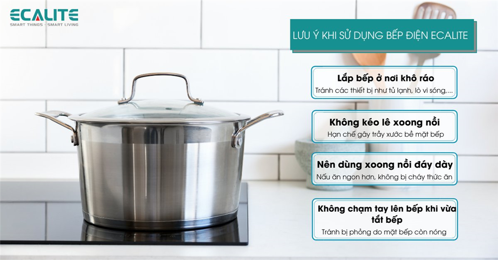 Lưu ý khi sử dụng bếp điện Ecalite