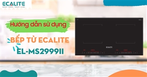 Hướng dẫn sử dụng bếp từ Ecalite EL-MS2999II