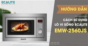 Hướng dẫn sử dụng lò vi sóng Ecalite EMW-2560JS