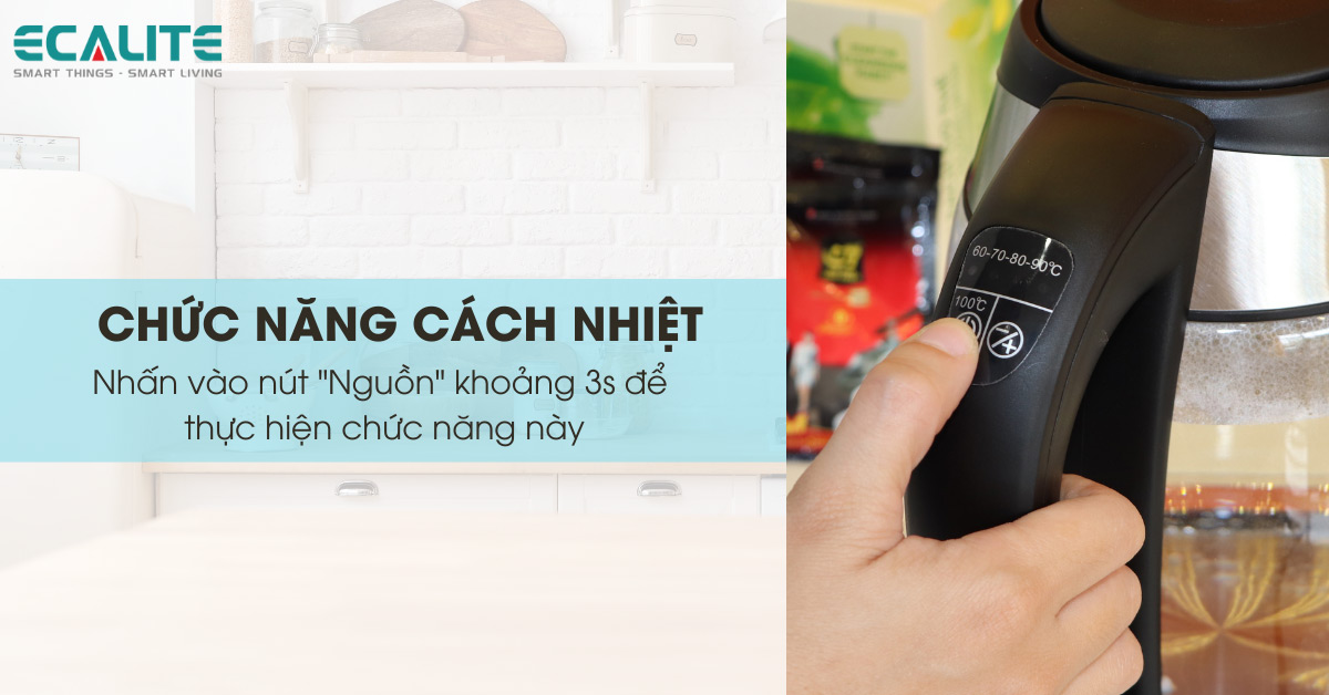 chức năng cách nhiệt của ấm đun