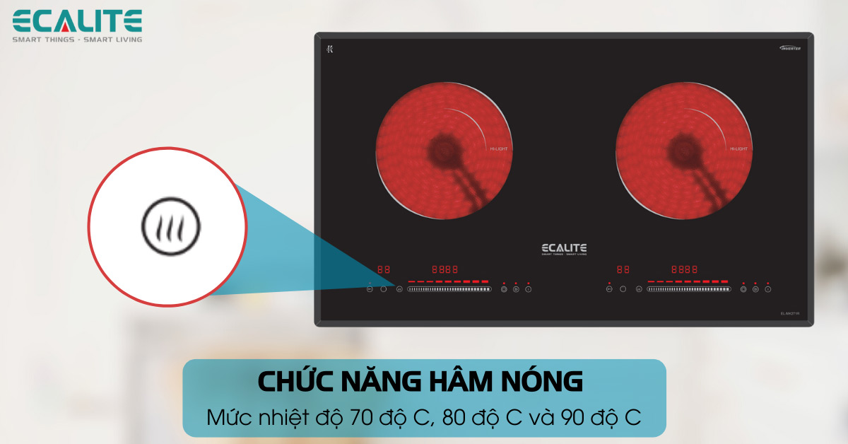 chức năng hâm nóng