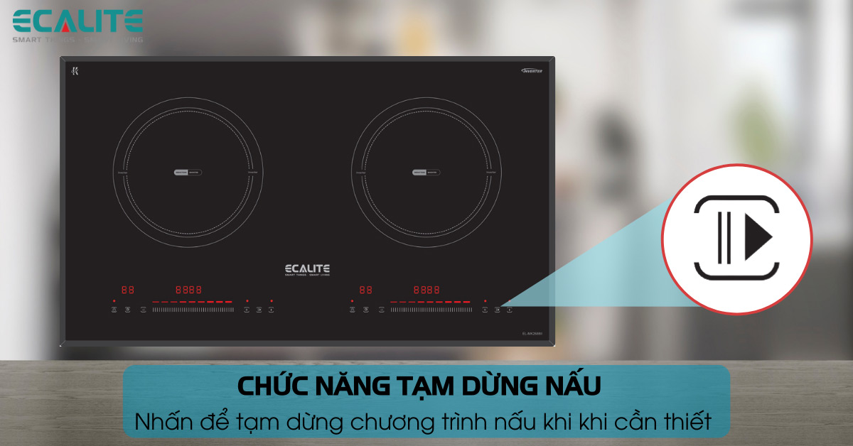 chức năng tạm dừng bếp từ đôi