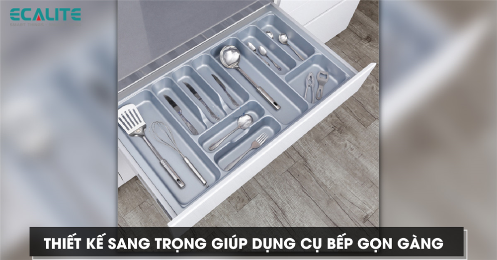 Khay chia muỗng nĩa Ecalite thiết kế sang trọng gọn gàng