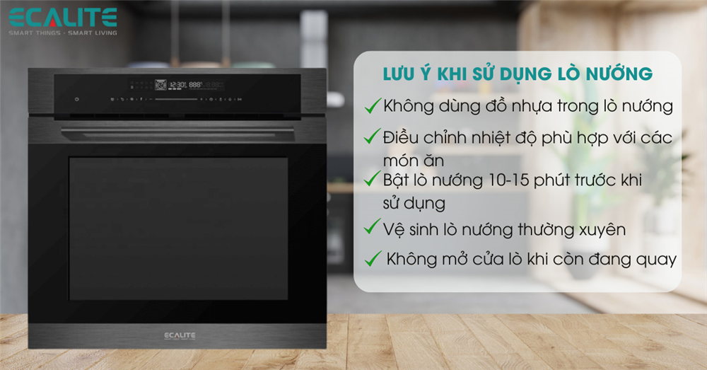 Lưu ý khi sử dụng lò nướng Ecalite