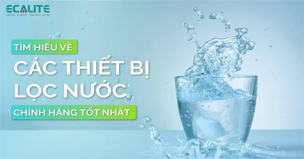 Thiết bị lọc nước Ecalite